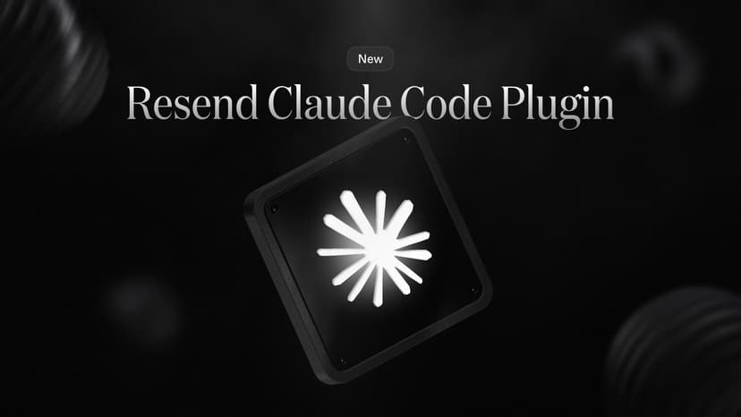 Official Resend plugin for Claude Code